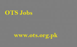 OTS Jobs www.ots.org.pk